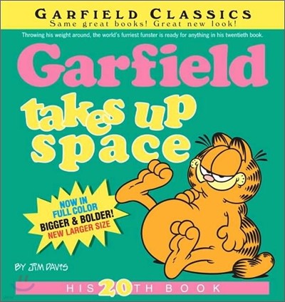 Garfield Takes Up Space: His 20th Book