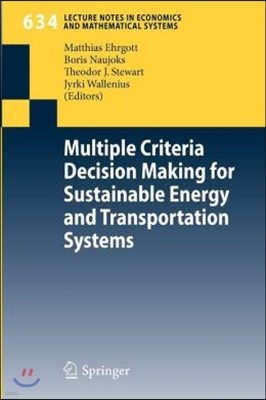 Multiple Criteria Decision Making for Sustainable Energy and Transportation Systems: Proceedings of the 19th International Conference on Multiple Crit