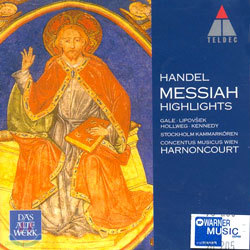 Handel : Messiah Highlights : Concentus Musicus WienHarnoncourt