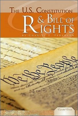 The U.S. Constitution & Bill of Rights