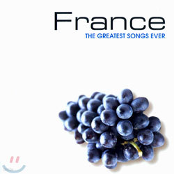 France : The Greatest Songs Ever