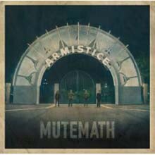 Mutemath - Armistice