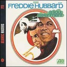 Freddie Hubbard - A Soul Experiment