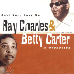 Ray Charles & Betty Carter - Just You, Just Me