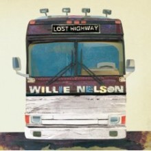 Willie Nelson — Lost Highway 앨범 커버