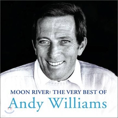 Andy Williams - Moon River: The Very Best Of Andy Williams