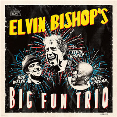 Elvin Bishop - Elvin Bishop's Big Fun Trio (CD)