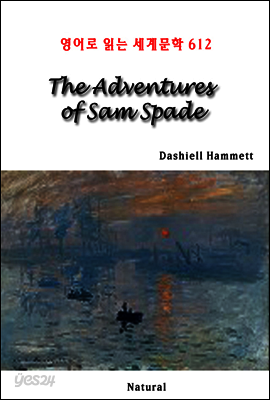 The Adventures of Sam Spade - 영어로 읽는 세계문학 612