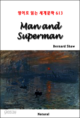 Man and Superman - 영어로 읽는 세계문학 613
