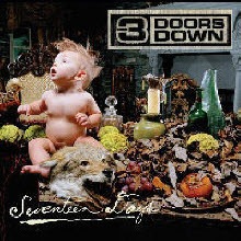 3 Doors Down - Seventeen Days ()