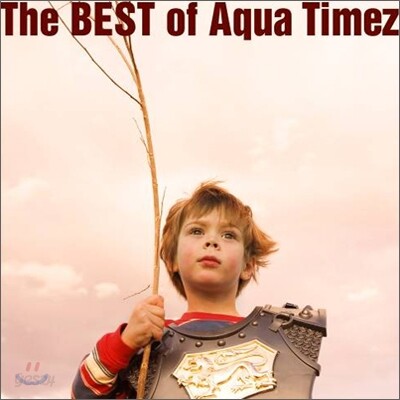 Aqua Timez - Best of Aqua Timez