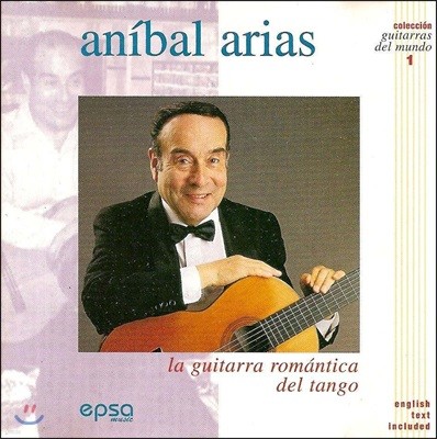 Anibal Arias - La Guitarra Romantica Del Tango