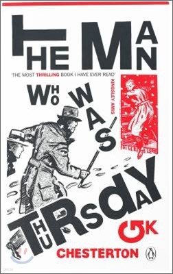The Man Who Was Thursday : A Nightmare
