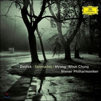 Dvorak : Serenades : Wiener Philharmoniker (Myung-Whun Chung)