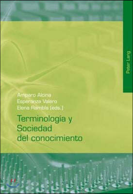 Terminologia Y Sociedad del Conocimiento