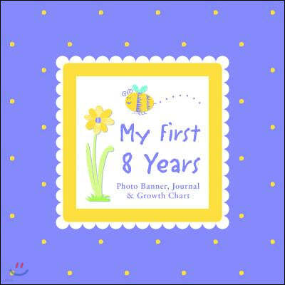 My First 8 Years Photo Banner, Journal & Growth Chart