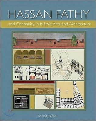 Hassan Fathy and Continuity in Islamic Architecture