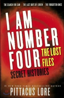 I Am Number Four: The Lost Files. Secret Histories.