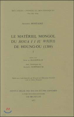 Le Materiel Mongol Du Houa I I Iu de Houng-Ou (1389)