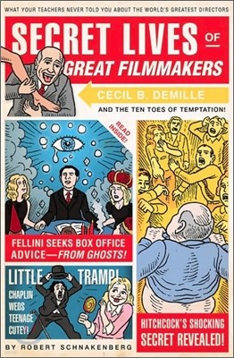 Secret Lives of Great Filmmakers