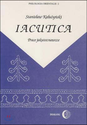 Iacutica: Prace Jakutoznawcze