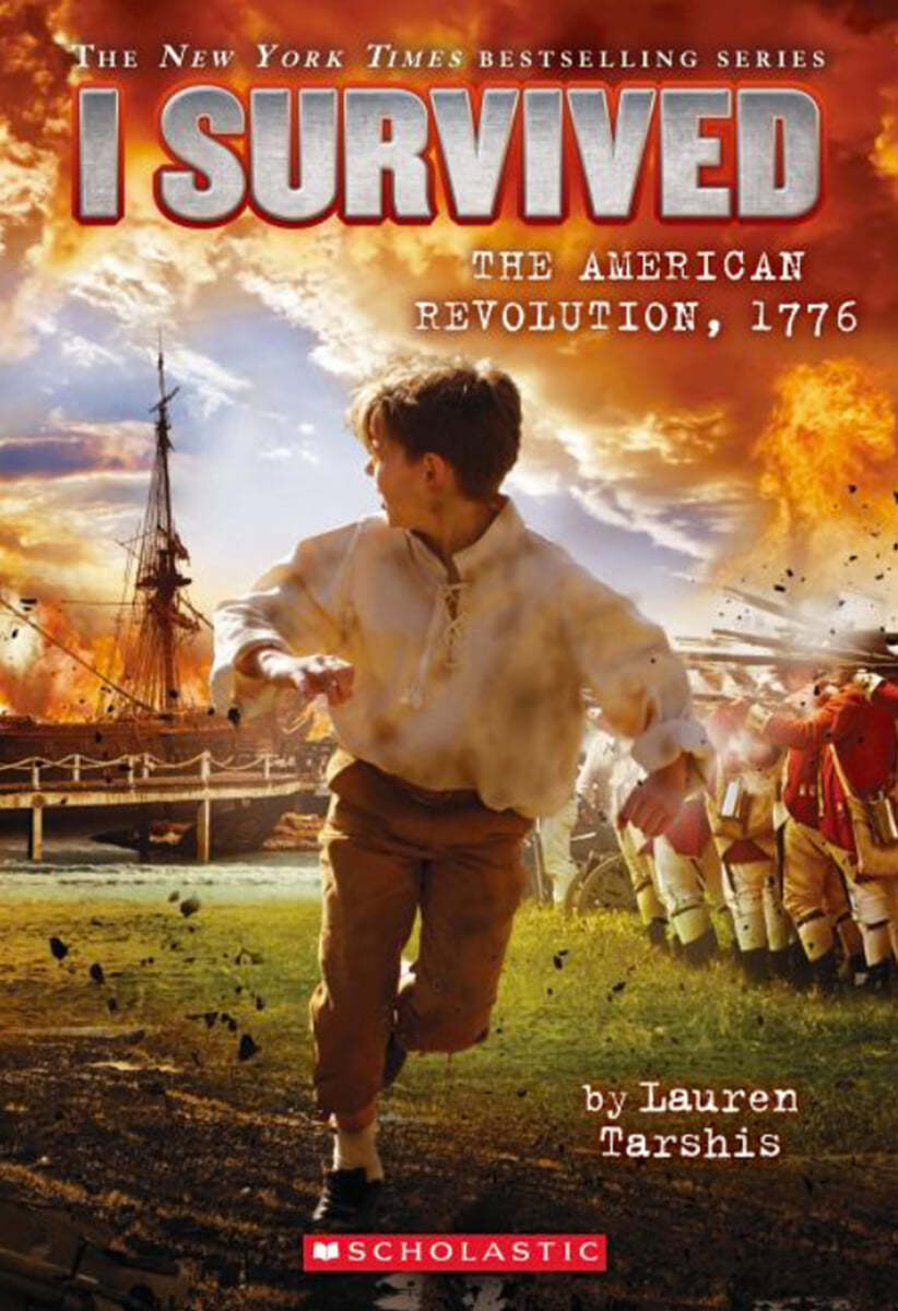 I Survived #15: I Survived the American Revolution, 1776 - YES24