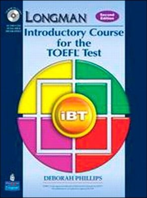 Longman Introductory Course for the TOEFL Test: IBT Student Book (with Answer Key) with CD-ROM [With CDROM]