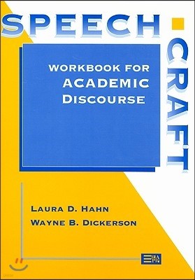 Speechcraft: Workbook for Academic Discourse