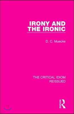 Routledge Irony and the Ironic