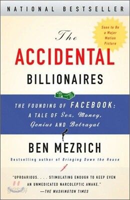 The Accidental Billionaires