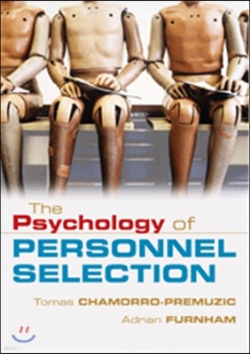 The Psychology of Personnel Selection