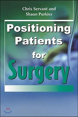 Positioning Patients for Surgery