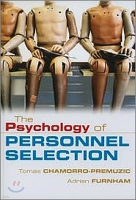 The Psychology of Personnel Selection