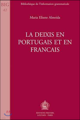 La Deixis En Portugais Et En Francais