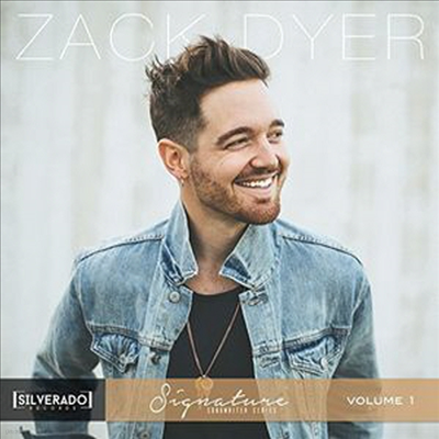 Zack Dyer - Silverado Signature Songwriter Series 1 (CD)