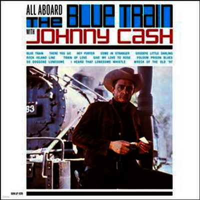 Johnny Cash — All Aboard The Blue Train With Johnny Cash 앨범 커버