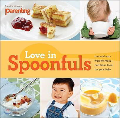 Parenting: Love in Spoonfuls