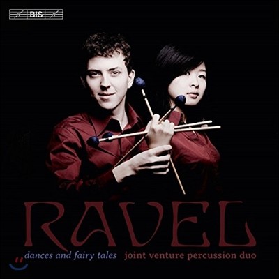 Joint Venture Pecussion Duo :  ,   ,  ճฦ  Ĺݴ [ٿ   ] (Dances & Fairy Tales - Ravel: Le Tombeau de Couperin)