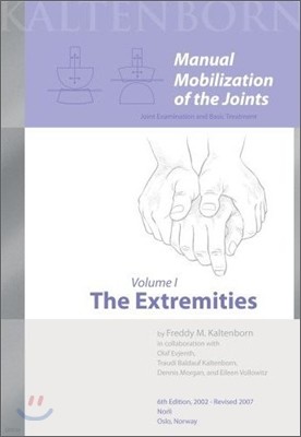 Manual Mobilization of the Joints : Vol.I The Extremities, 5/E