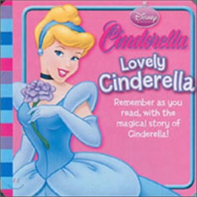 Disney "Cinderella" : Lovely Cinderella