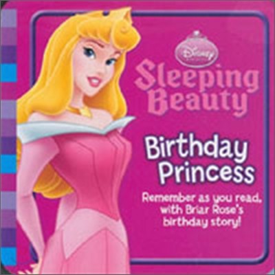 Disney "Sleeping Beauty" : Birthday Princess