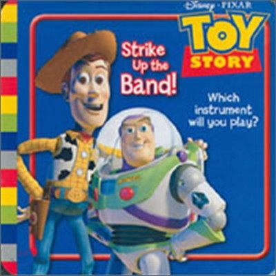 Disney "Toy Story" : Strike Up the Band