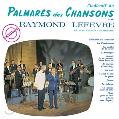 Raymond Lefevre - Palmares Des Chansons No. 1