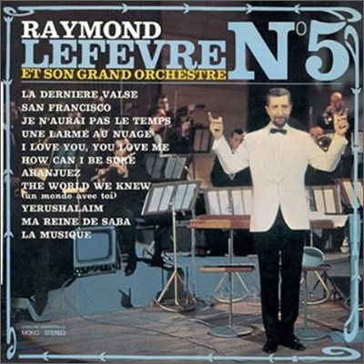 Raymond Lefevre - Palmares Des Chansons No. 5