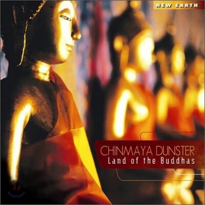 Chinmaya Dunster - Land Of The Buddhas