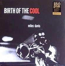 Miles Davis - Birth Of The Cool 