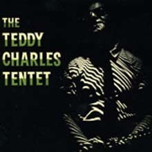 Teddy Charles - The Teddy Charles Tentet 