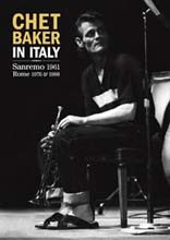 Chet Baker - In Italy Sanremo 1961, Rome 1976 & 1988 