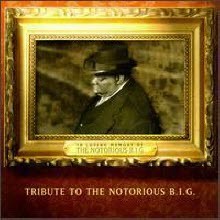 V.A. - Tribute To The Notorious B.I.G (EP/Ϻ)