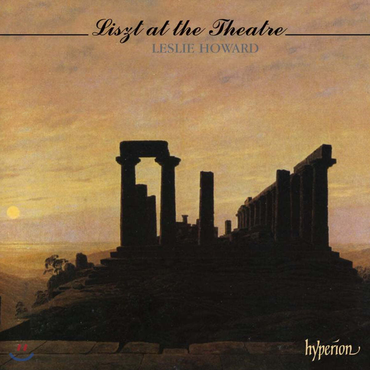 Leslie Howard 리스트: 극음악 편곡집 (Liszt at the Theatre)